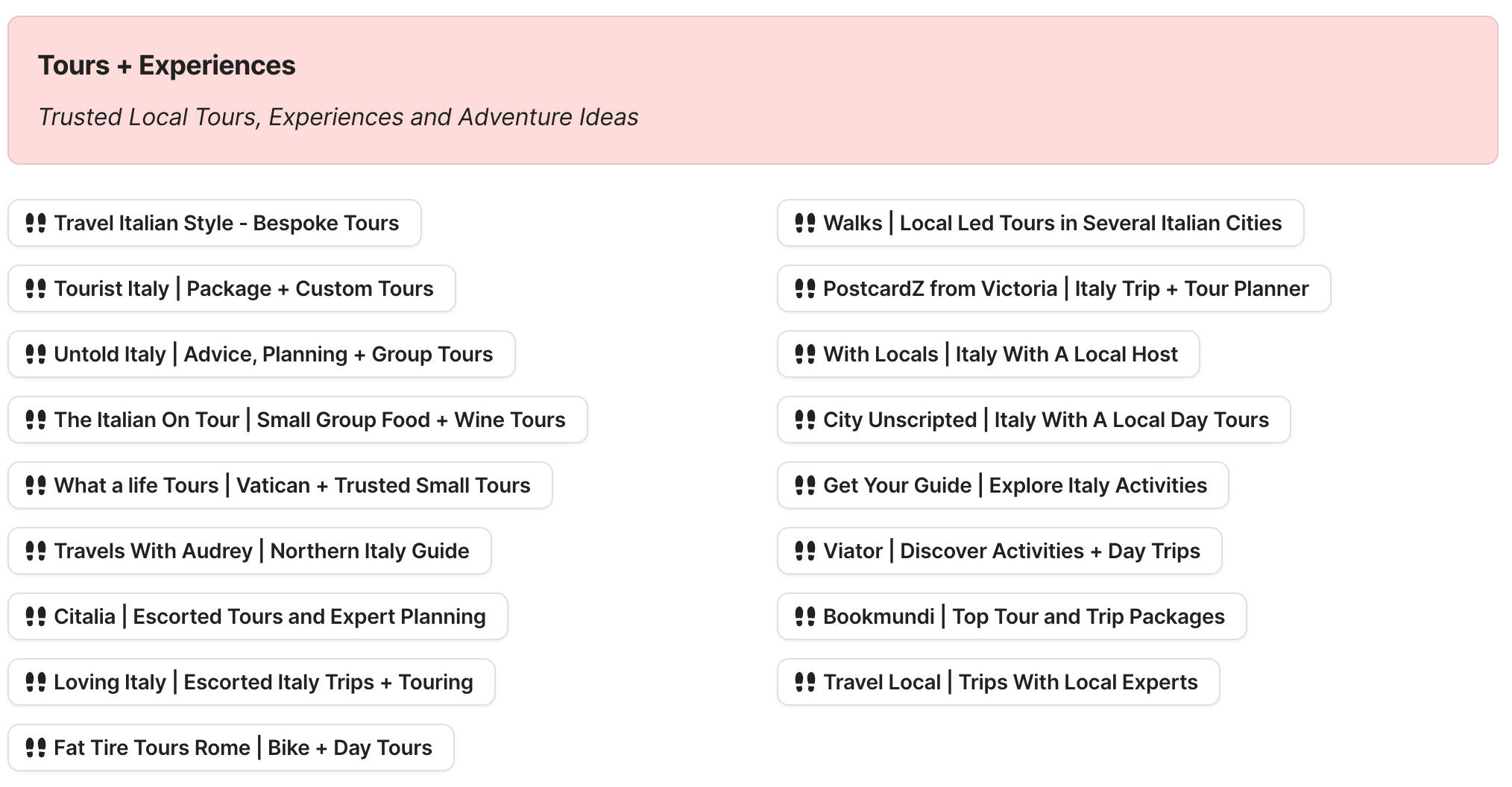 Tours + Experiences in Italy Preview of tours and experiences in Italy section in Italy Travel Research by Feral Travel